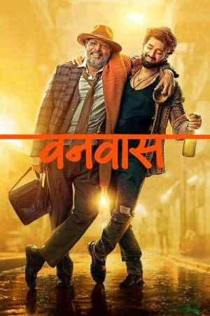 Vanvaas (2024) [Hindi DD5.1] Full Movie ZEE5 WEB-DL 480p [500MB] | 720p [1.3GB] | 1080p [3GB] | 2160p 4K [3.9GB]