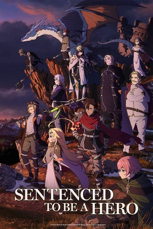 Download Sentenced to Be a Hero (Season 1) Multi-Audio {Hindi-English-Japanese} Anime WEB Series 720p | 1080p WEB-DL – [ Episode 11 Added ]